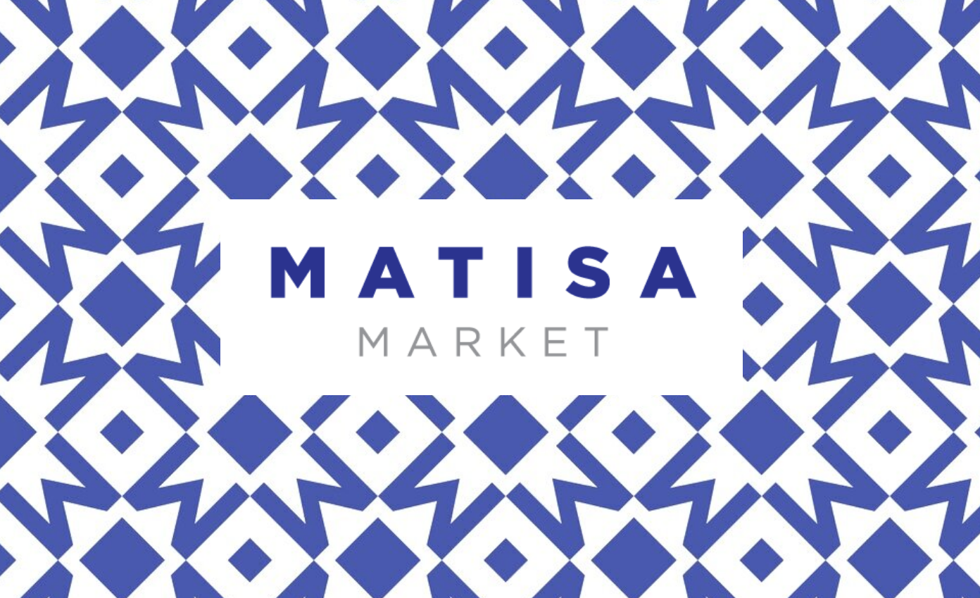 Talking to: Matisa Market.